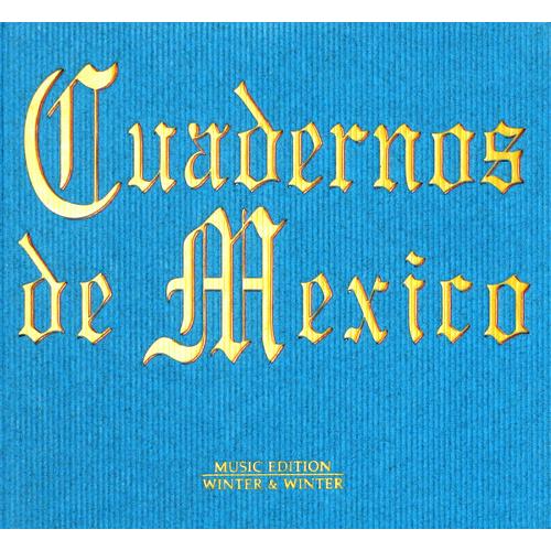 Cuadernos De Mexico / Various - Cuadernos De Mexic...