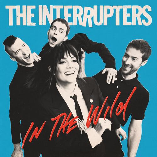 インターラプターズ Interrupters - In The Wild CD アルバム 輸入盤