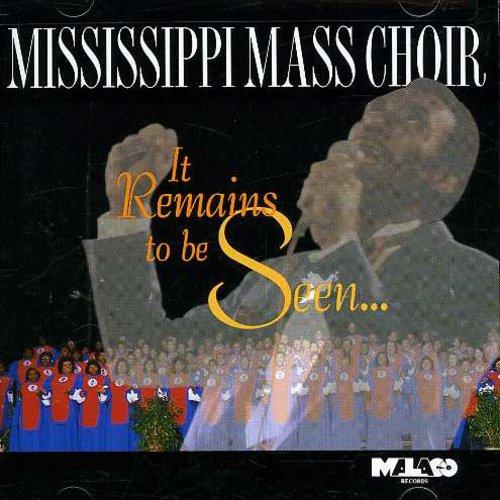 Mississippi Mass Choir - It Remains to Be Seen CD ...