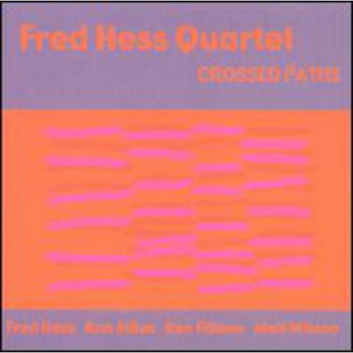 Fred Hess - Crossed Paths CD アルバム 輸入盤