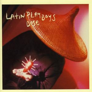 Dose Latin Playboys - CD