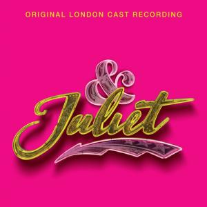 ＆ Juliet/O.L.C.R - ＆ Juliet (Original London Cast Recording) CD アルバム 輸入盤の商品画像