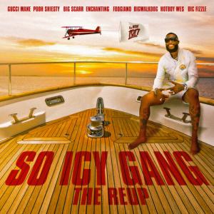 Gucci Mane - So Icy Gang: The ReUp CD アルバム 輸入盤