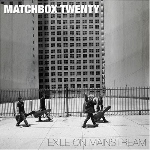 マッチボックストゥエンティ Matchbox Twenty - Exile on Mainstrea...