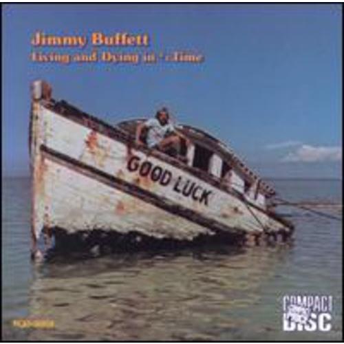 Jimmy Buffett - Living ＆ Dying in 3/4 Time CD アルバム...
