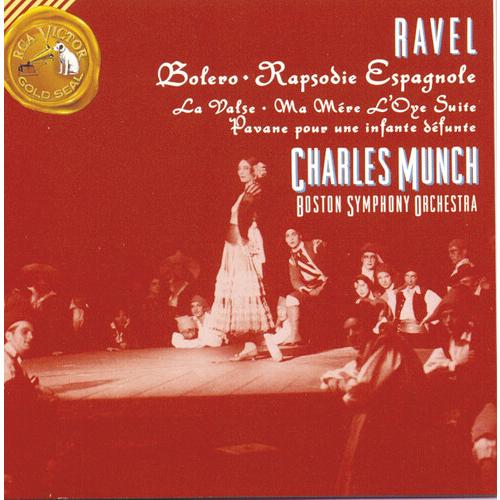 Ravel / Munch / Bso - Bolero / la Valse / Mother G...