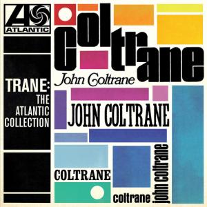 ジョンコルトレーン John Coltrane - Trane: The Atlantic Collection LP レコード 輸入盤