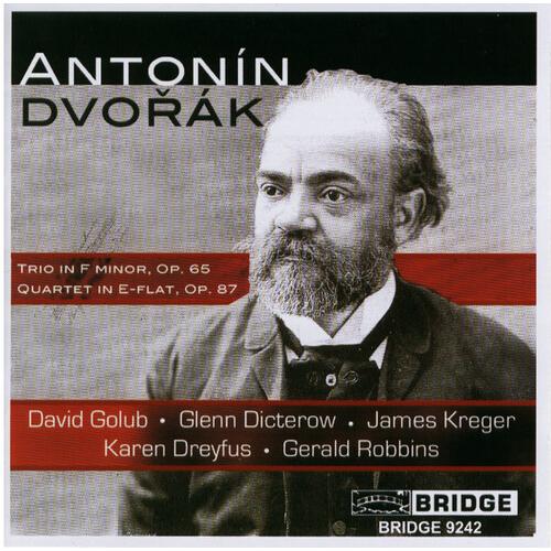 Dvorak / Dicterow / Kreger / Golub - Piano Trio in...