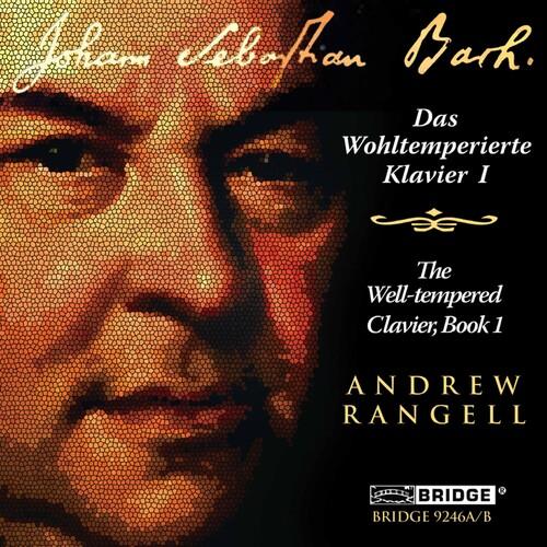 J.S. Bach / Rangell - Well-Tempered Clavier Book 1...