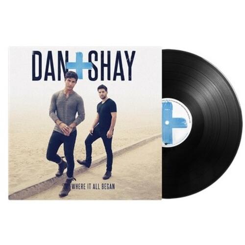ダンシェイ Dan + Shay - Where It All Began LP レコード 輸入盤