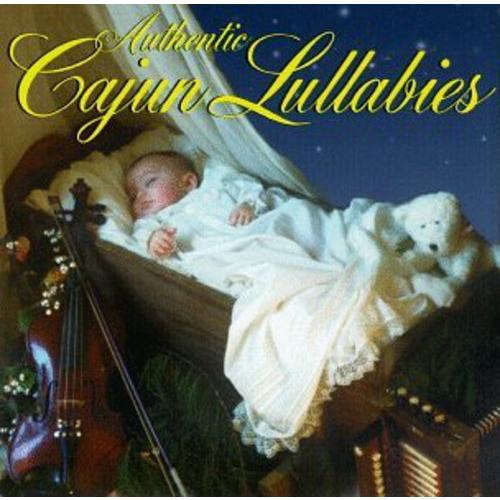 Authentic Cajun Lullabies / Various - Authentic Ca...