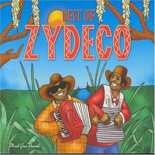 Best of Zydeco / Various - Best Of Zydeco CD アルバム ...