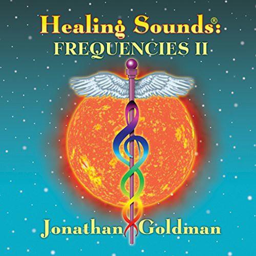 Jonathan Goldman - Healing Sounds: Frequencies II ...