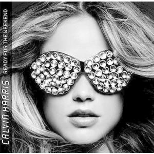 カルヴィンハリス Calvin Harris - Ready For The Weekend LP レコード 輸入盤