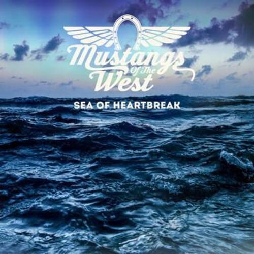 Mustangs of the West - Sea Of Heartbreak LP レコード 輸...