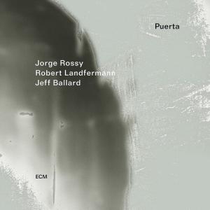 Jorge Rossy/Robert Landfermann/Jeff Ballard / Puerta