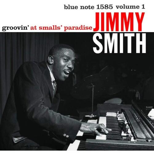 ジミースミス Jimmy Smith - Groovin&apos; At Smalls Paradise L...