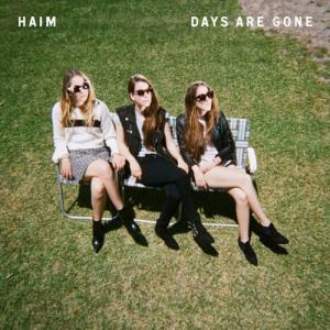 Days Are Gone ハイム Haim