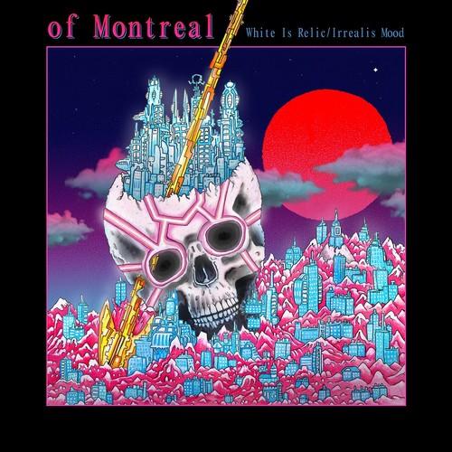 オブモントリオール Of Montreal - White Is Relic / Irrealis ...