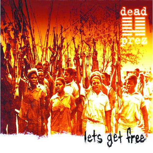 Dead Prez - Let&apos;s Get Free LP レコード 輸入盤