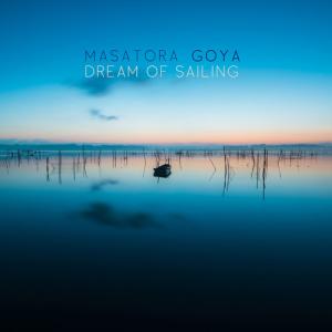 Goya / Boltes / Duo Anova / Kuo / Fader - Dream of Sailing CD アルバム 輸入盤