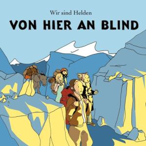 Von Hier An Blind Wir