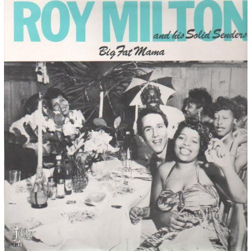 Roy Milton - Big Fat Mama LP レコード 輸入盤