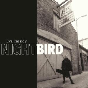 エヴァキャシディ Eva Cassidy - Nightbird (7LP 180G 45RPM BOXSET) LP レコード 輸入盤｜ワールドディスクプレイスY!弐号館