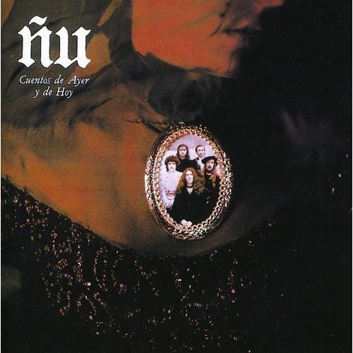 NU - Cuentos De Ayer Y De Hoy CD アルバム 輸入盤