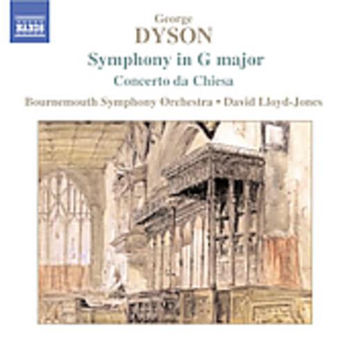 Dyson / Lloyd-Jones / Bournemouth So - Symphony in...