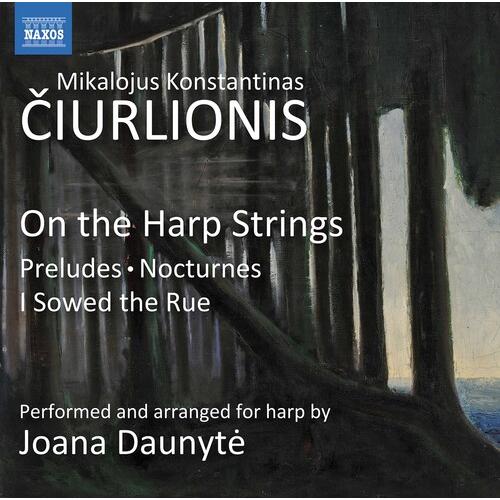 Ciurlionis / Daunyte - On the Harp Strings CD アルバム...