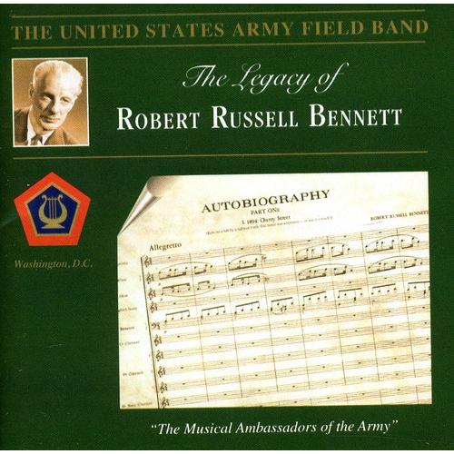 Bennett / Us Army Field Band / Hamilton - Legacy o...