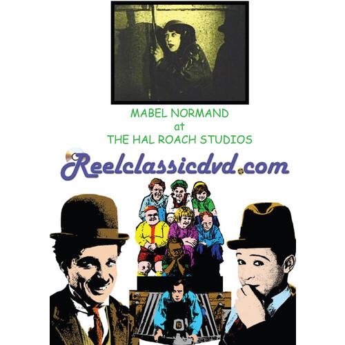 MABEL NORMAND at the HAL ROACH STUDIOS: RAGGEDY RO...