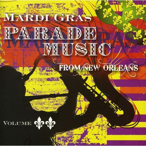 Mardi Gras Parade Music From New 2 / Var - Mardi G...