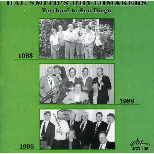 Hal Smith / Rhythmakers - Portland to San Diego 19...