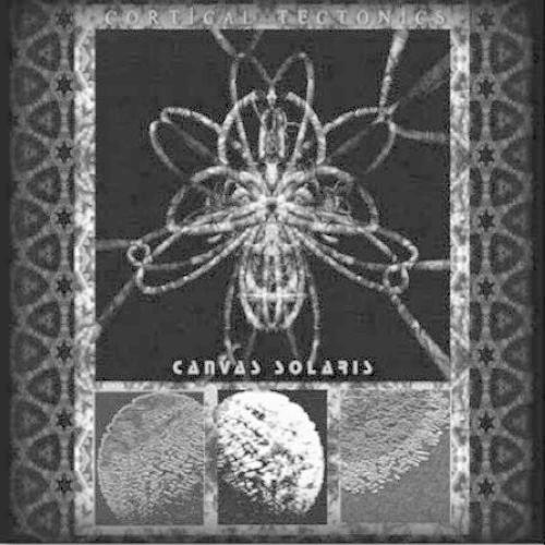 Canvas Solaris - Cortical Tectonics CD アルバム 輸入盤