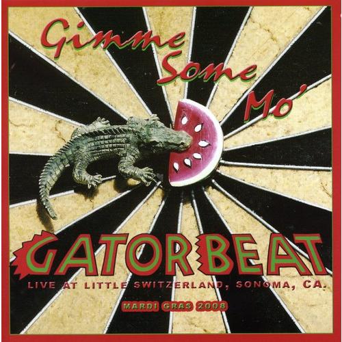 Gator Beat - Gimme Some Mo CD アルバム 輸入盤