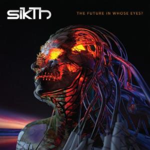 Sikth / Future In Whose Eyes  輸入盤