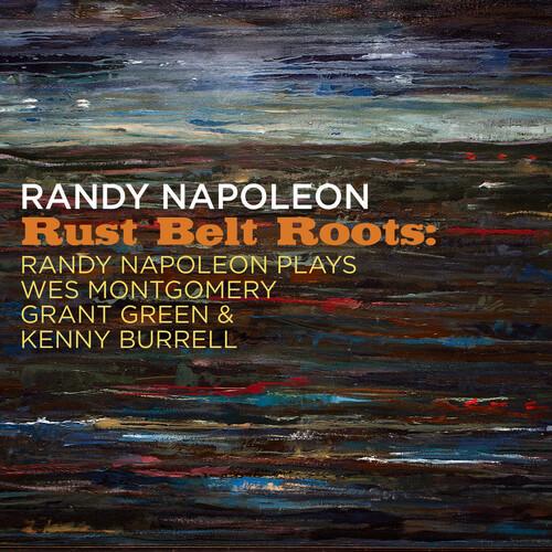 Randy Napoleon - Rust Belt Roots CD アルバム 輸入盤
