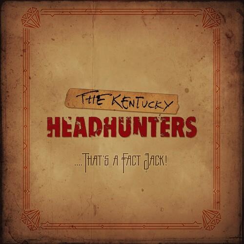 Kentucky Headhunters - ....that&apos;s A Fact Jack! CD ...