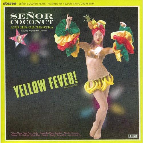 Senor Coconut - Yellow Fever CD アルバム 輸入盤