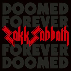 Zakk Sabbath - Doomed Forever Forever Doomed CD アル...