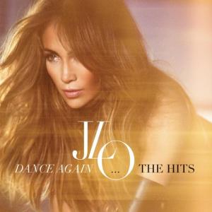 ジェニファーロペス Jennifer Lopez - Dance Again: The Hits CD アルバム 輸入盤｜wdplace2