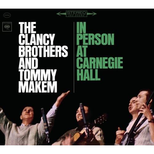 Clancy Brothers / Tommy Makem - In Person At Carne...