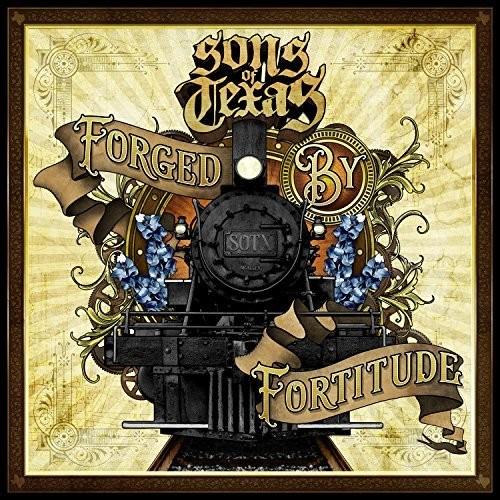 Sons of Texas - Forged By Fortitude CD アルバム 輸入盤