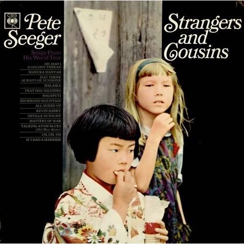 ピートシーガー Pete Seeger - Strangers and Cousins: Songs...