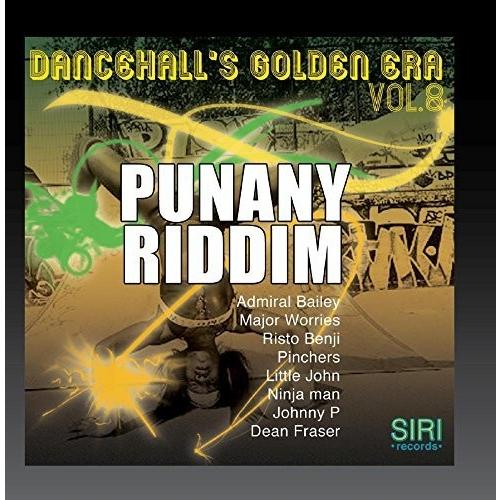 Dancehall&apos;s Golden Era 8: Punany Riddim / Var - Da...