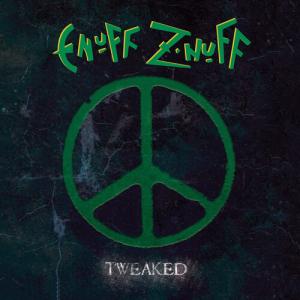 イナフズナフ Enuff Z'Nuff - Tweaked CD アルバム 輸入盤