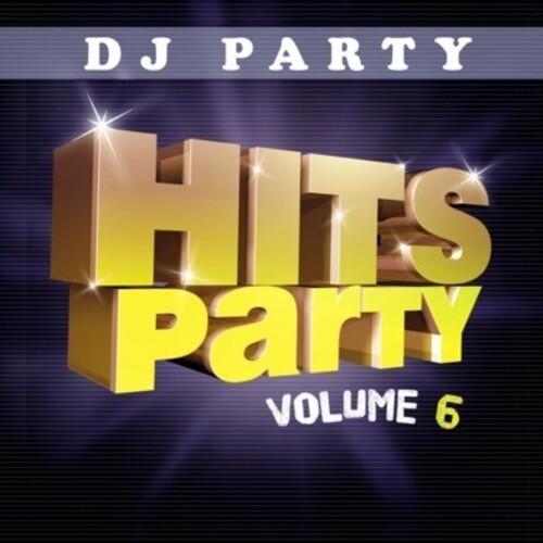 DJパーティー DJ Party - Hits Party Vol. 6 CD アルバム 輸入盤