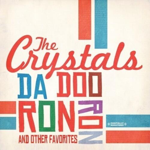 Crystals - Da Doo Ron Ron ＆ Other Favorites CD アルバ...